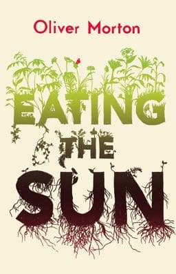 Eating the Sun 9780007171804
