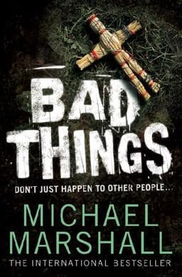 Bad Things 9780007210015