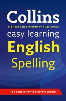 Easy Learning English Spelling 9780007341177