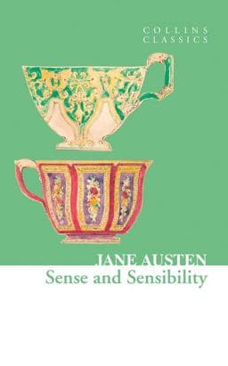 Sense and Sensibility (Collins Classics) 9780007350797
