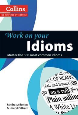 Work on Your Idioms 9780007464678