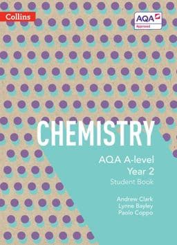 AQA a Level Chemistry Year 2 Student Book 9780007597635