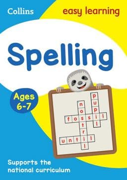 Spelling Ages 6-7: Ideal for Home Learning (Collins Easy Learning KS1) 9780008134426