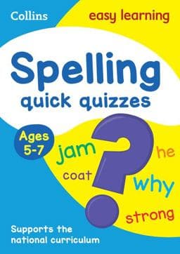Spelling Quick Quizzes Ages 5-7 9780008212452