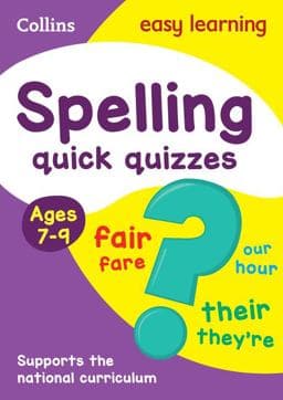 Spelling Quick Quizzes Ages 7-9 9780008212544