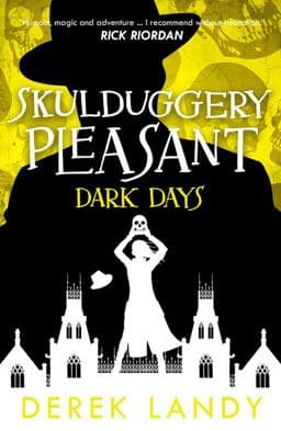 Dark Days (Skulduggery Pleasant, Book 4) 9780008266349