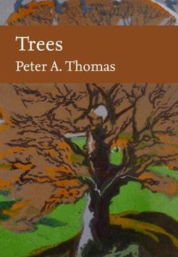 Trees (Collins New Naturalist Library) 9780008304515