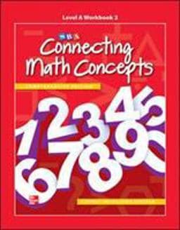Connecting Math Concepts Level a, Workbook 2 9780021035731