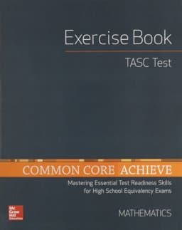 Common Core Achieve, TASC Exercise Book Mathematics 9780021432615