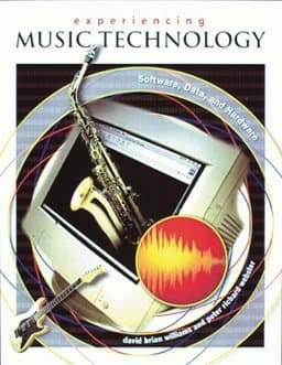 Experiencing Music Technology 9780028653242