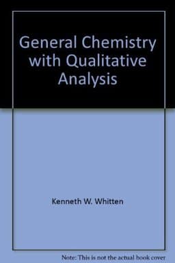 General Chemistry with Qualitative Analysis 9780030751622