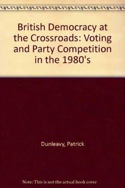 British Democracy at the Crossroads 9780043240106