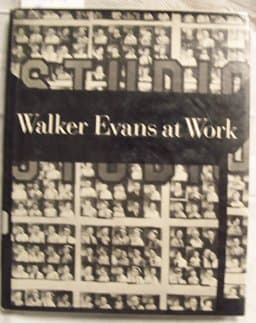 Walker Evans at Work 9780060111045