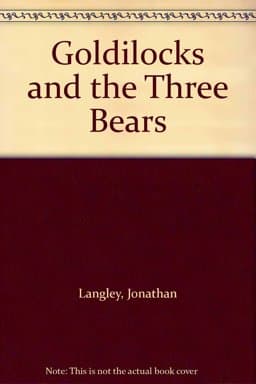 Goldilocks and the Three Bears 9780060208141