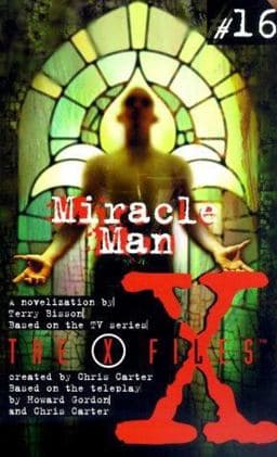 X Files YA #16 Miracle Man 9780061066177