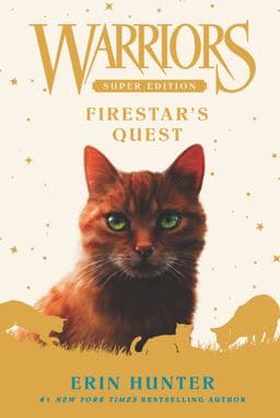 Warriors Super Edition: Firestar's Quest 9780061131677