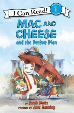 Mac and Cheese and the Perfect Plan 9780061170829