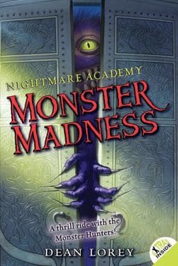 Nightmare Academy #2: Monster Madness 9780061340475