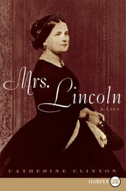 Mrs. Lincoln 9780061719745