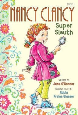 Fancy Nancy: Nancy Clancy, Super Sleuth 9780062084194