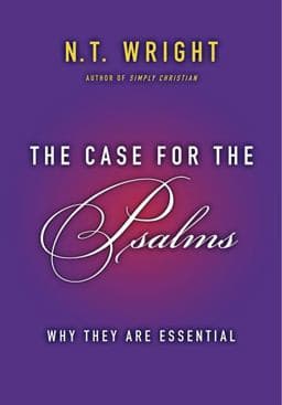 The Case for the Psalms 9780062230508