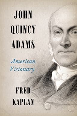 John Quincy Adams 9780062298768