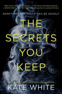 The Secrets You Keep 9780062448859