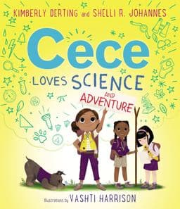Cece Loves Science and Adventure 9780062499622