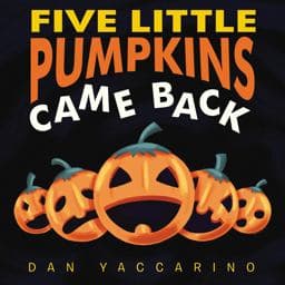 Five Little Pumpkins Came Back Board Book 9780062840219