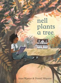 Nell Plants a Tree 9780062865779