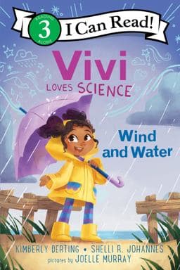 Vivi Loves Science: Wind and Water 9780063116597