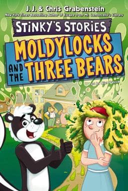 Moldylocks and the Three Bears 9780063311268