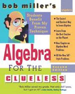 Bob Miller's Algebra for the Clueless, 2nd Edition 9780071473668