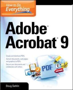 How to Do Everything: Adobe Acrobat 9 9780071602709