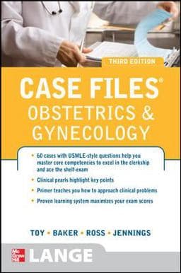 Case Files Obstetrics and Gynecology, Third Edition 9780071605809