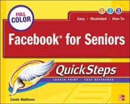 Facebook for Seniors QuickSteps 9780071772655