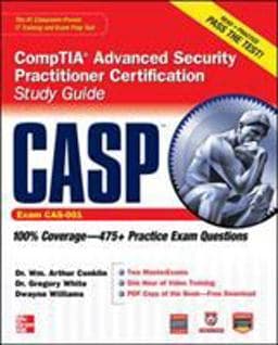 CASP CompTIA Advanced Security Practitioner Certification Study Guide (Exam CAS-001) 9780071776202