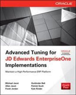 Advanced Tuning for JD Edwards EnterpriseOne Implementations 9780071798549