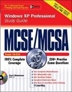 MCSE Windows XP Professional Study Guide (Exam 70-270) 9780072222975