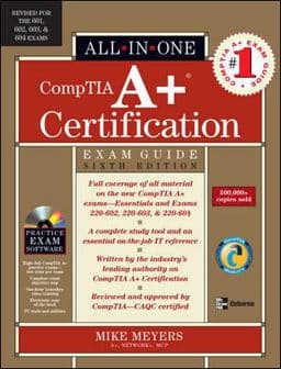 CompTIA a+ Certification All-In-One Exam Guide, Sixth Edition 9780072263114