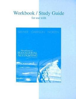Workbook/Study Guide for Use with Introduction to Managerial Accounting 9780072835243