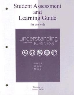 Student Assessment and Learning Guide for Use with Understanding Business 9780073106045