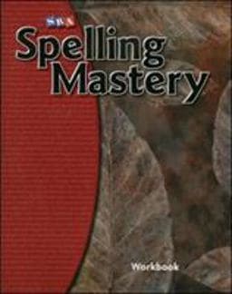 Spelling Mastery Level F, Student Workbook 9780076044863