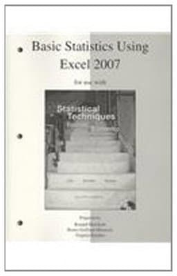 Basic Statistics Using Excel to accompany Statistical Techniques in Business and Economics 9780077270018