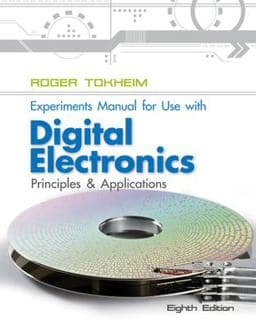 Experiments Manual to Accompany Digital Electronics: Principles and Applications 9780077520809