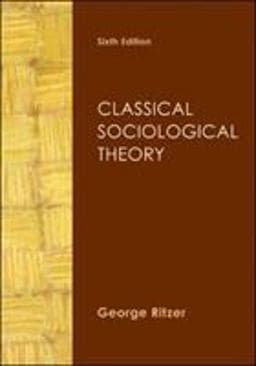Classical Sociological Theory 9780078026652