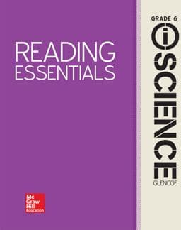 Glencoe IScience, Integrated Course 1, Grade 6, Reading Essentials, Student Edition 9780078893889
