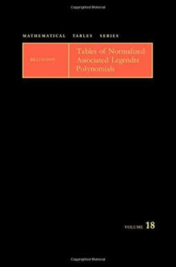 Tables of Normalized Associations Legendre Polynomials 9780080097237