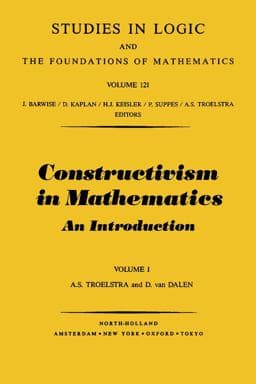 Constructivism in Mathematics, Vol 1 9780080570884