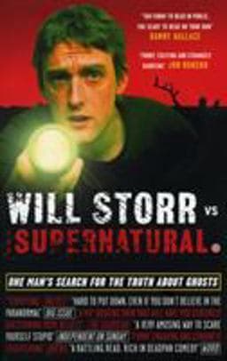 Will Storr vs. the Supernatural 9780091910136